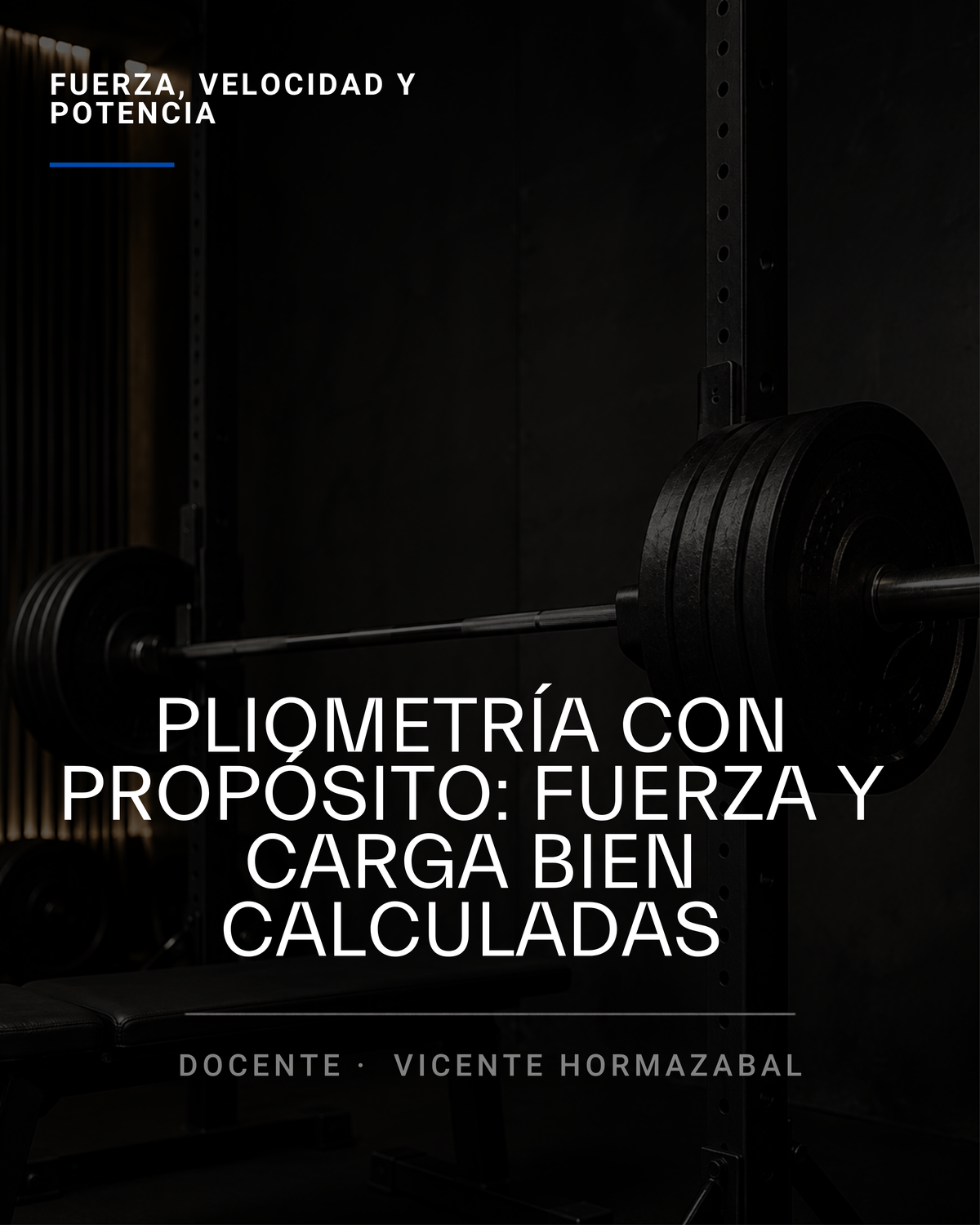 Pliometría con propósito: fuerza y carga bien calculadas